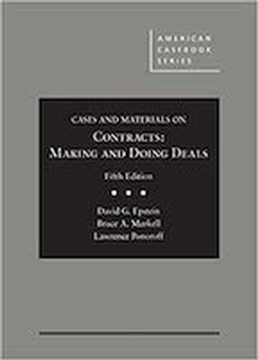 Cases and Materials on Contracts 5e - REQUIRED